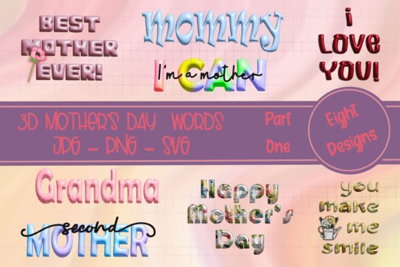 3D Mother's Day Words: Elevate Your Designs with Dimension